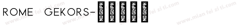 rome gekors字体转换